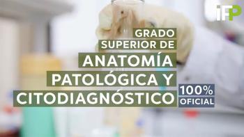 FP Anatomía Patológica y Citodiagnóstico
