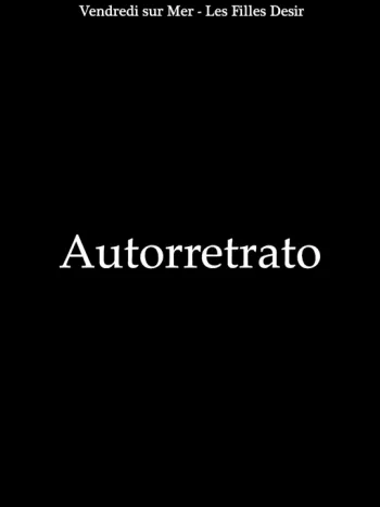 Cortometraje "Autoretrato" | iFP